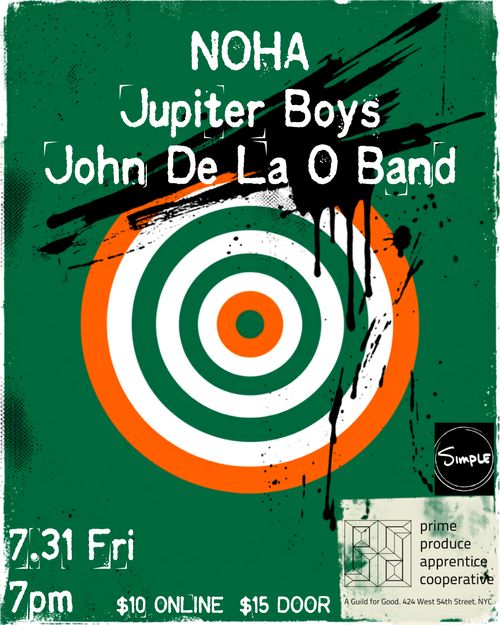 House of NOHA: Jupiter Boys & John De La O Band LIVE @ Prime Produce